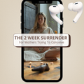 The Two-Week Surrender - A Guided Meditation